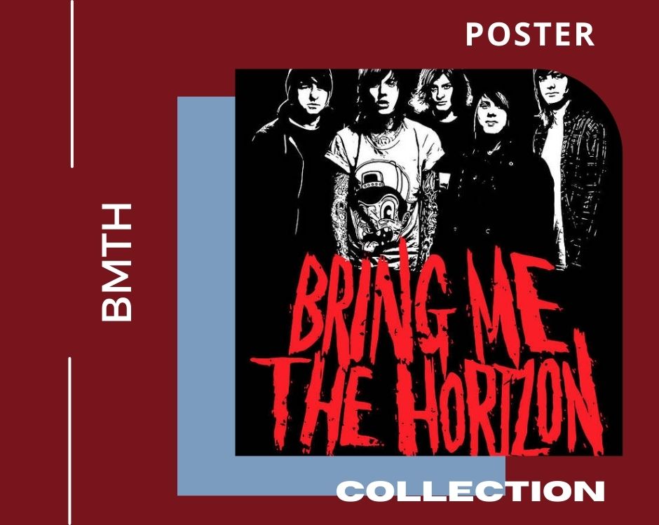 no edit bmth poster - Bring Me the Horizon Store